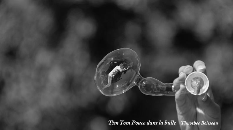 06 Timoth+®e Boisseau, Tim Tom Pouce dans sa bulle
