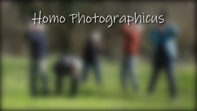 Homo Photographicus (réalisation de Claude PREDAL)
