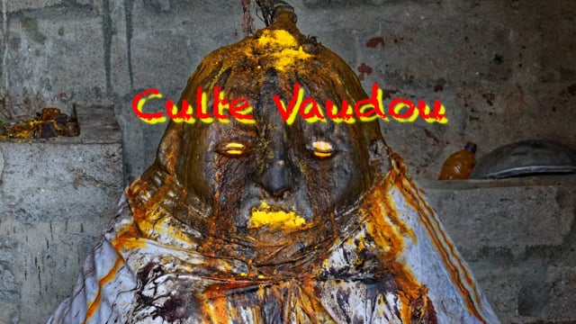 Culte Vaudou (réalisation de Michel LECRE)